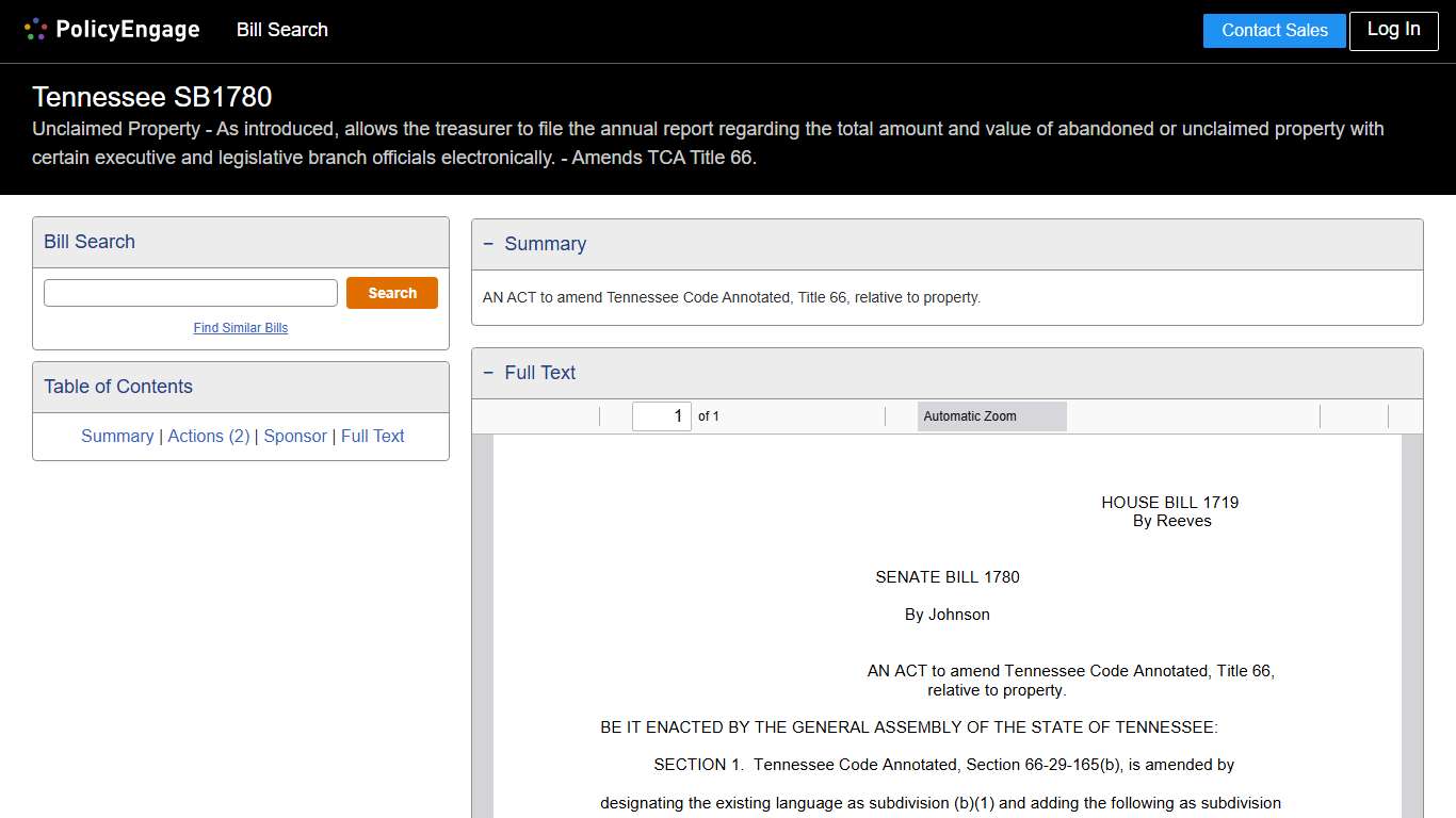 SB1780 Tennessee 2025-2026 Unclaimed Property - As introduced, allows the treasurer to file the annual report regarding the total amount and value of abandoned or unclaimed property with certain executive and legislative branch officials electronically. - Amends TCA Title 66. - Legislative Tracking PolicyEngage
